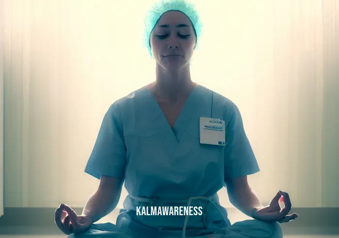 discuss how your professional presence (mindful or distracted) influences your nursing practice _ Image: The same nurse practicing mindfulness, sitting in a quiet room with soft lighting, meditating before returning to work. Image description: The nurse finds a moment of mindfulness in a serene room, meditating to regain focus before returning to her duties.