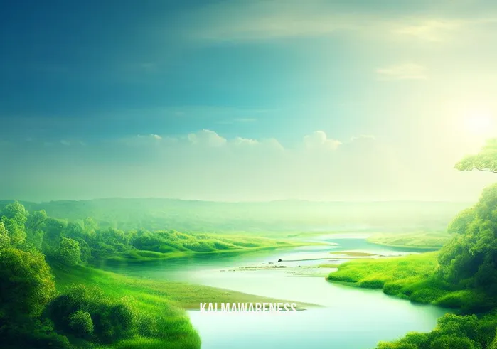 metitate _ Image: A serene landscape with a calm river, lush greenery, and a clear blue sky.Image description: A picturesque natural scene, a calm river meandering through lush green surroundings, and a clear blue sky overhead, radiating tranquility.
