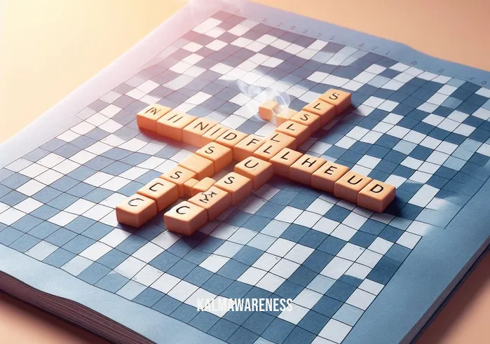 like mindfulness breathing crossword clue _ Image: The completed crossword puzzle lies before them, a symbol of both mindfulness and achievement. Image description: Serenity and success converge in this moment of mindfulness breathing.